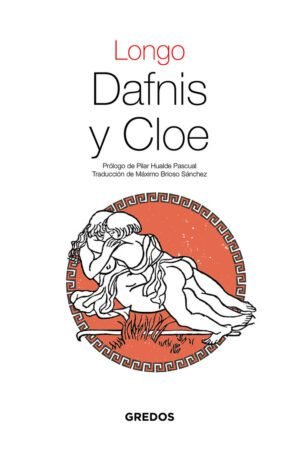 Libros de Historia Grecorromana-Clásicos-Dafnis y Cloe