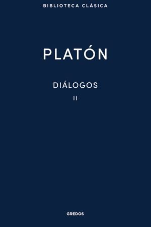 Libros de Historia Grecorromana-Clásicos-Diálogos II