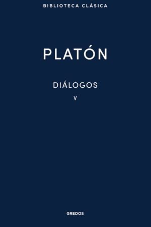 Libros de Historia Grecorromana-Clásicos-Diálogos V