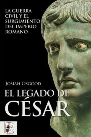 Libros de Historia Grecorromana-Roma-El legado César