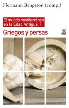 Libros de Historia Grecorromana-Mundo Grecorromano-El mundo mediterráneo en la Edad Antigua I. Griegos y persas