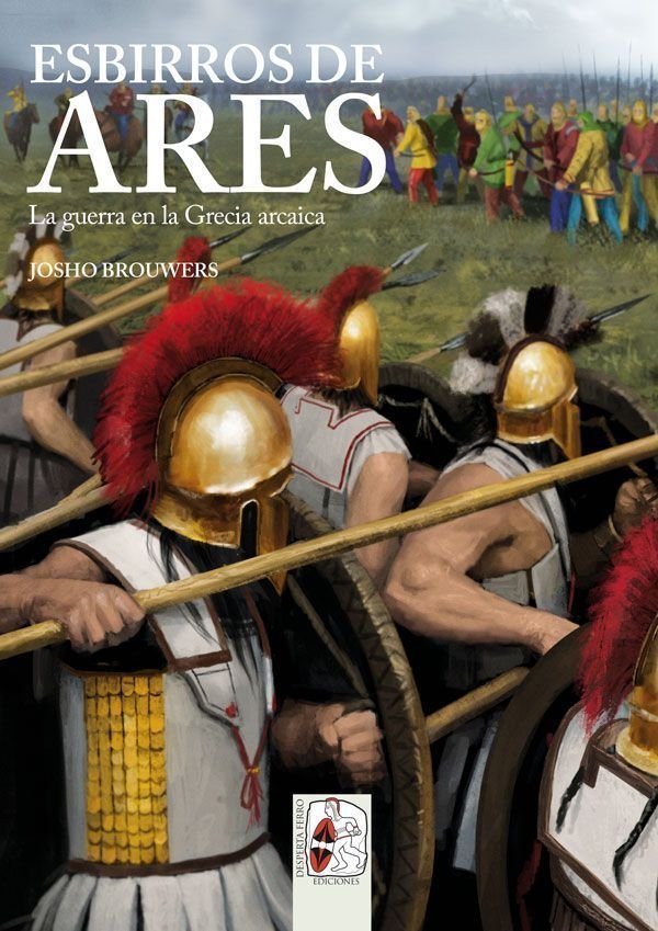 Libros de Historia Grecorromana-Grecia-Esbirros de Ares