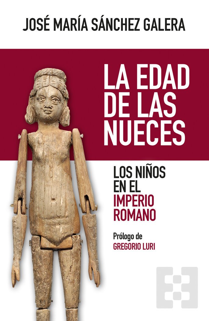 Libros de Historia Grecorromana-Roma-La edad de las nueces. Los niños en el Imperio Romano