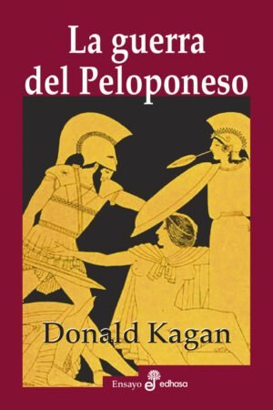 Libros de Historia Grecorromana-Grecia-La guerra del Peloponeso