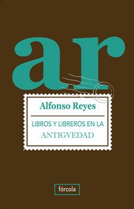 Libros de Historia Grecorromana-Mundo Grecorromano-Libros y libreros en la antigüedad