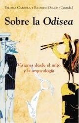 Libros de Historia Grecorromana-Grecia-Sobre la Odisea. Visiones desde el mito y la arqueología