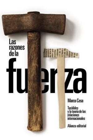 Libros de Historia Grecorromana-Clásicos-Las razones de la fuerza