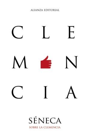 Libros de Historia Grecorromana-Clásicos-Sobre la clemencia