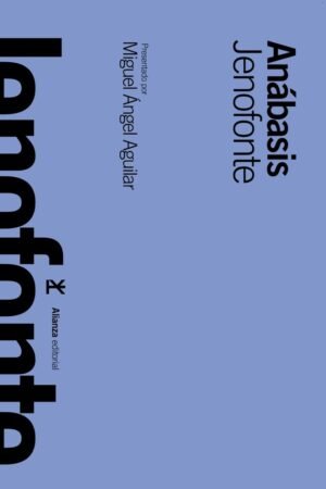 Libros de Historia Grecorromana-Clásicos-Anábasis