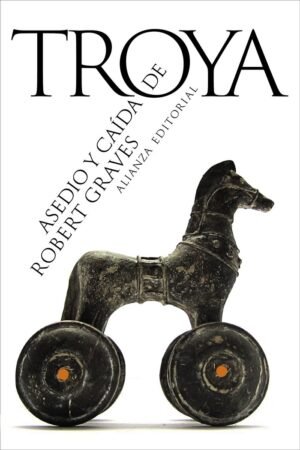 Libros de Historia Grecorromana-Grecia-Asedio y caída de Troya