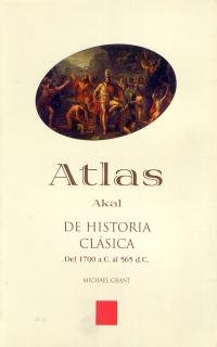 Libros de Historia Grecorromana-Mundo Grecorromano-Atlas de historia clásica
