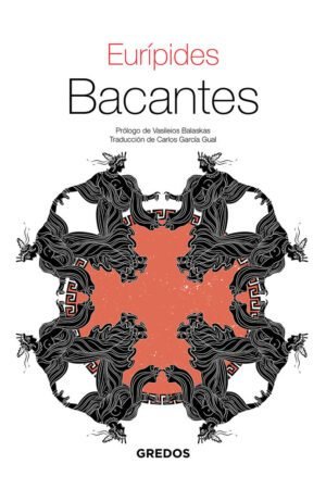 Libros de Historia Grecorromana-Clásicos-Bacantes