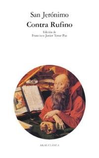 Libros de Historia Grecorromana-Clásicos Grecolatinos-Contra Rufino