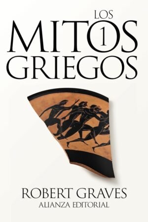 Libros de Historia Grecorromana-Mitología y Religión-Los mitos griegos, 1