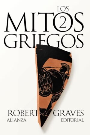 Libros de Historia Grecorromana-Mitología y Religión-Los mitos griegos, 2