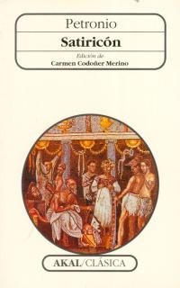 Libros de Historia Grecorromana-Clásicos Grecolatinos-Satiricón
