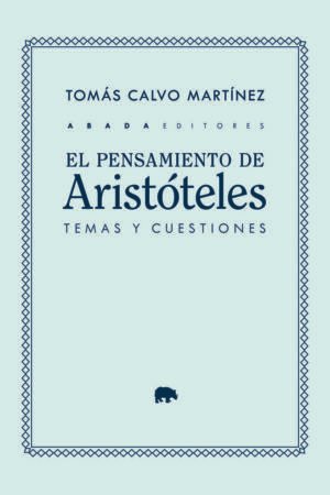 Libros de Historia Grecorromana-Clásicos Grecolatinos-El pensamiento de Aristóteles