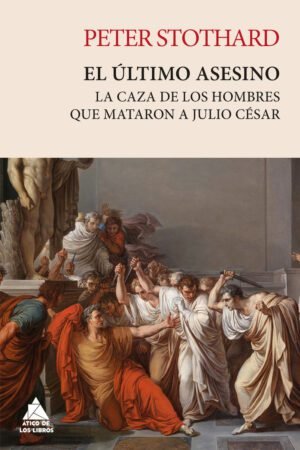 Libros de Historia Grecorromana-Roma-El último asesino