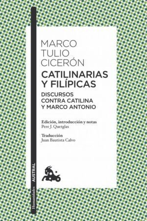 Libros de Historia Historia Grecorromana-Clásicos Grecolatinos-Catilinarias y Filípicas