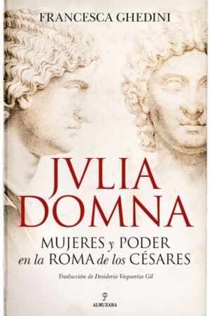 Libros de Historia Historia Grecorromana-Biografías-Julia Domna