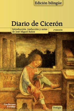 Libros de Historia Historia Grecorromana-Clásicos Grecolatinos-Diario de Cicerón