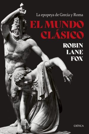 Libros de Historia Grecorromana-Mundo Grecorromano-El mundo clásico