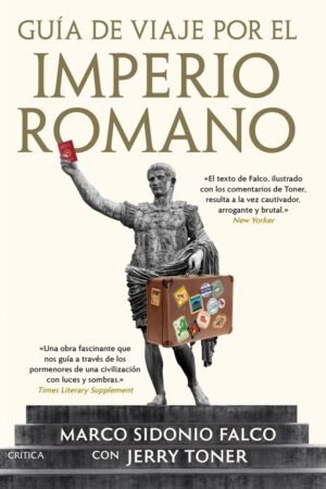 Libros de Historia Grecorromana-Roma-Guía de viaje por el Imperio Romano