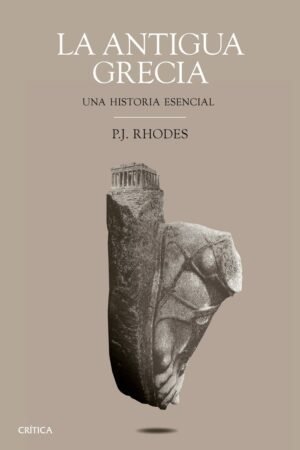 Libros de Historia Grecorromana-Grecia-La antigua Grecia