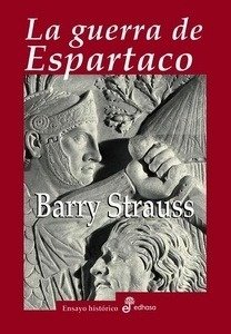 Libros de Historia Grecorromana-Roma-La guerra de Espartaco