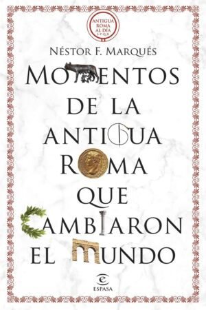 Libros de Historia Grecorromana-La Vitalitas de Los Homéridas-Momentos de la antigua Roma que cambiaron el mundo