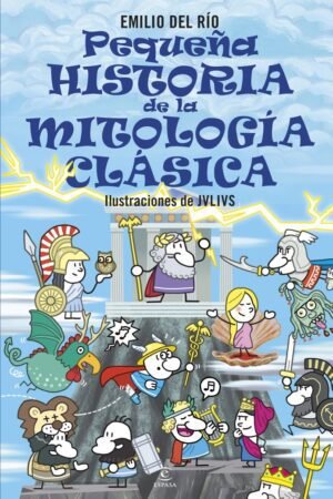 Libros de Historia Grecorromana-La Paideia de Los Homéridas-Pequeña historia de la mitología clásica