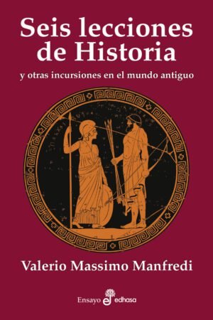 Libros de Historia Grecorromana-Mundo Grecorromano-Seis lecciones de Historia