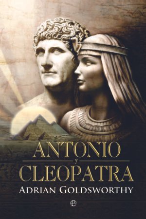 Libros de Historia Grecorromana-Roma-Antonio y Cleopatra