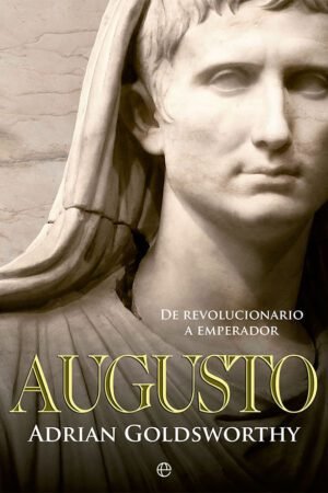 Libros de Historia Grecorromana-Biografías-Augusto
