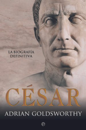Libros de Historia Grecorromana-Biografías-César