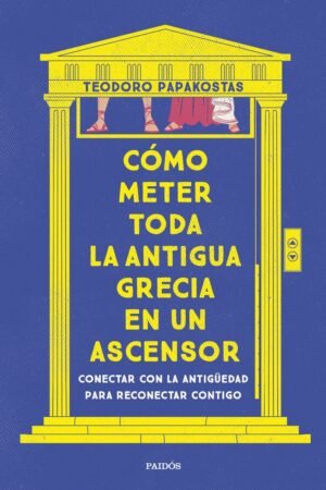 Libros de Historia Grecorromana-La Vitalitas de Los Homéridas-Cómo meter toda la antigua Grecia en un ascensor