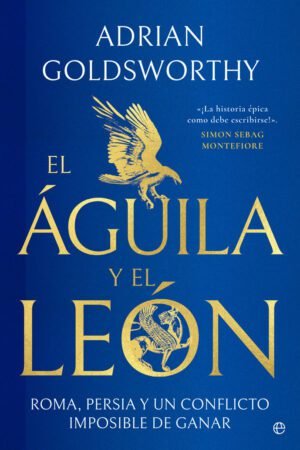 Libros de Historia Grecorromana-Roma-El águila y el león