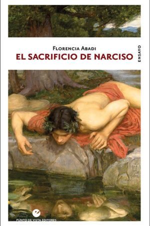 Libros de Historia Grecorromana-La Vitalitas de Los Homéridas-El sacrificio de Narciso