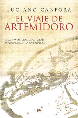 Libros de Historia Grecorromana-Roma-El viaje de Artemidoro