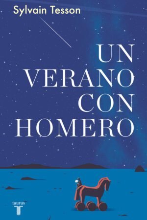 Libros de Historia Grecorromana-La Vitalitas de Los Homéridas-Un verano con Homero