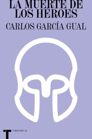 Libros de Historia Grecorromana-La Vitalitas de Los Homéridas-La muerte de los héroes