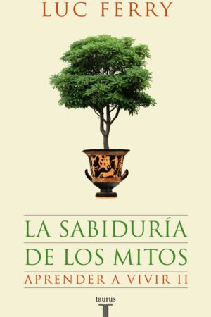 Libros de Historia Grecorromana-La Vitalitas de Los Homéridas-La sabiduría de los mitos