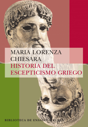 Libros de Historia Grecorromana-Clásicos Grecolatinos-Historia del escepticismo griego