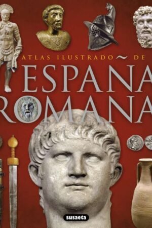 Libros de Historia Grecorromana-Roma-La España romana
