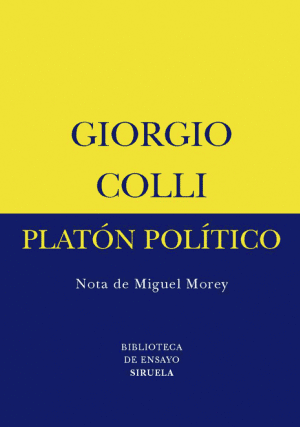 Libros de Historia Grecorromana-Clásicos Grecolatinos-Platón político