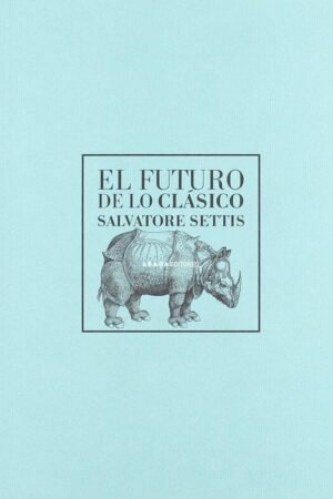 Libros de Historia Grecorromana-La Vitalitas de Los Homéridas-El futuro de lo clásico