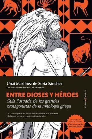 Libros de Historia Grecorromana-Mitología y Religión-Entre dioses y héroes