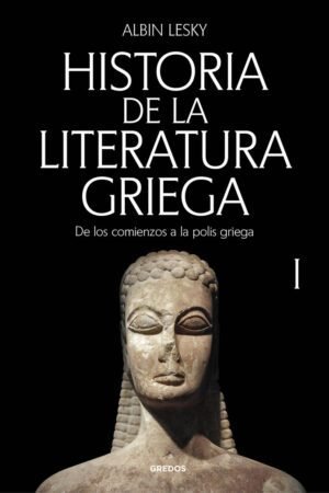 Libros de Historia Grecorromana-Clásicos Grecolatinos-Historia de la literatura griega