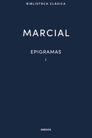 Libros de Historia Grecorromana-Clásicos Grecolatinos-Epigramas I