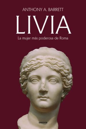 Libros de Historia Grecorromana-Biografías-Livia